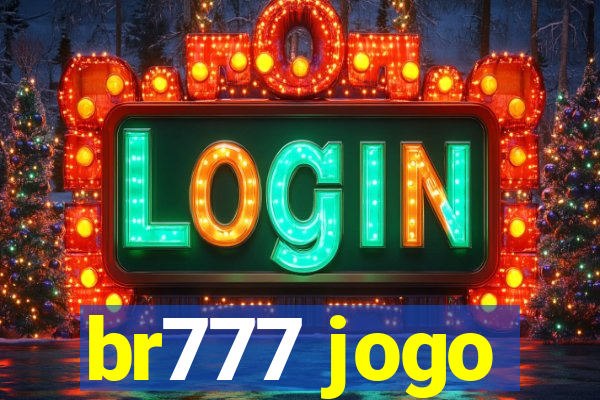 br777 jogo